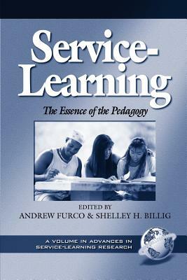 Service-Learning: The Essence of the Pedagogy (PB) by John R. Maass