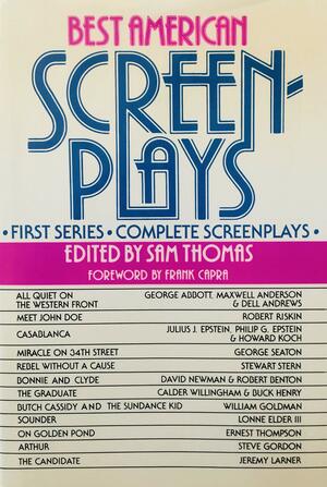 Best American Screenplays: First Series: Complete Screenplays by Frank Capra, Sam Thomas