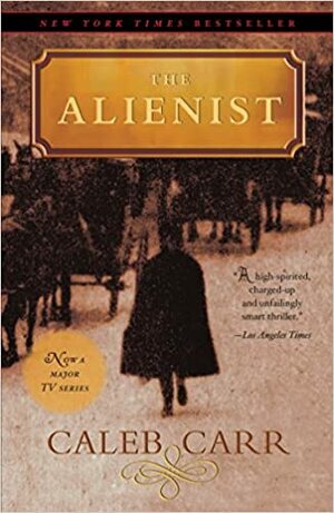 El Alienista by Caleb Carr