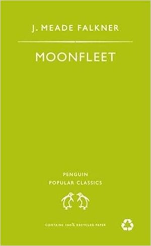 Moonfleet - O tesouro do Barba Negra by John Meade Falkner