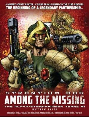 Among the Missing by Matt Smith