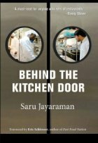 Behind the Kitchen Door by Sarumathi Jayaraman, Eric Schlosser