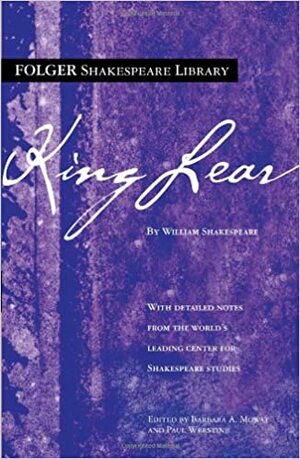 King Lear by Paul Werstine, William Shakespeare, Barbara A. Mowat