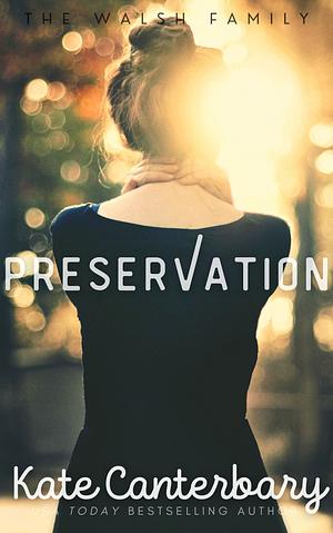 Preservation by Kate Canterbary