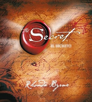 The Secret/El Secreto by Rhonda Byrne