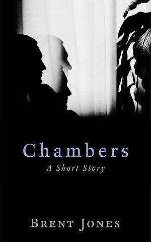 Chambers by Brent Jones, Brent Jones