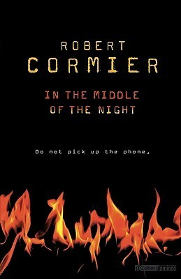 In the Middle of the Night by Robert Cormier