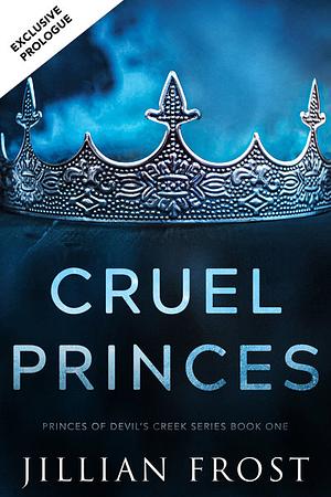 Cruel Princes Prologue by Jillian Frost