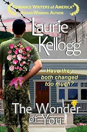 The Wonder of You by Laurie Kellogg