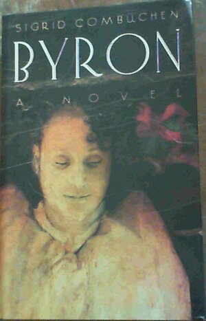 Byron by Sigrid Combüchen