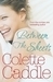 Between the Sheets by Colette Caddle