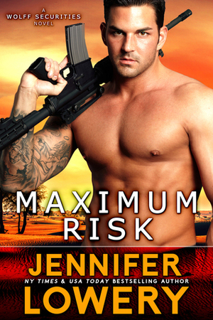 Maximum Risk by Jennifer Lowery