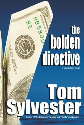 The Bolden Directive by Tom Sylvester