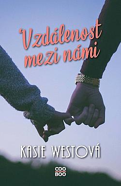 Vzdálenost mezi námi by Kasie West