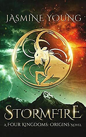 Stormfire (Four Kingdoms: Origins #1) by Jasmine Young