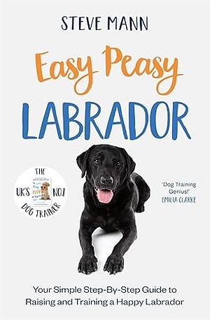 Easy Peasy Labrador by Steve Mann