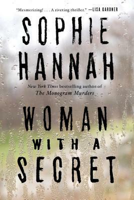 Woman with a Secret by Sophie Hannah