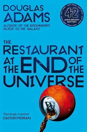 Resturant at the End of the Universe by Douglas Adams