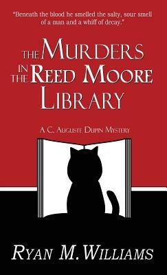 The Murders in the Reed Moore Library: A Cozy Mystery by Ryan M. Williams