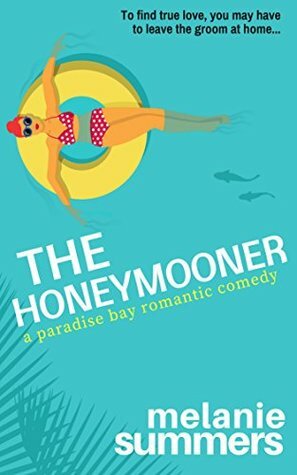 The Honeymooner by Melanie Summers