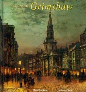 Atkinson Grimshaw - 75+ English Paintings - Nocturnes and Landscapes by Denise Ankele, Daniel Ankele