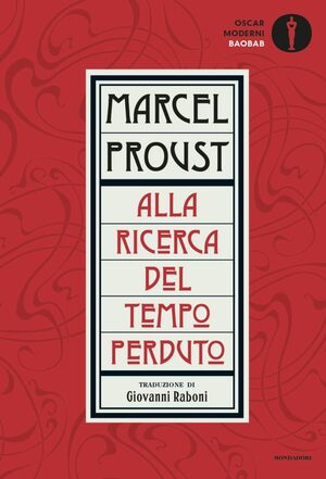 Alla ricerca del tempo perduto by Marcel Proust