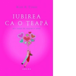 Iubirea ca o țeapă by Alan Cohen