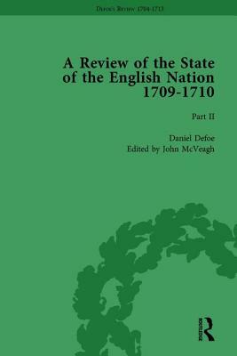 Defoe's Review 1704-13, Volume 6 (1709-10), Part II by John McVeagh