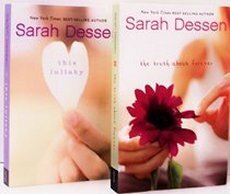 This Lullaby & The Truth About Forever by Sarah Dessen