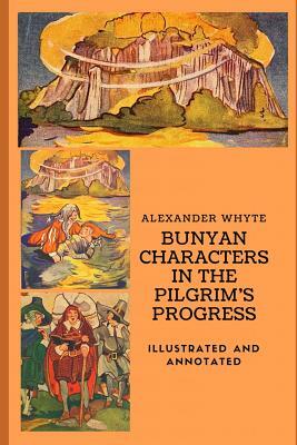 Bunyan Characters in the Pilgrim by Alexander Whyte