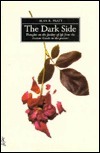 The Dark Side: Thoughts on the Futility of Life from Ancient Greeks to the Present by Alan R. Pratt