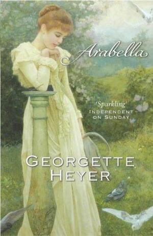 Arabella by Georgette Heyer