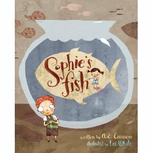 Sophie's Fish by Lee White, Ann Edwards Cannon