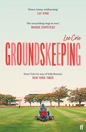 Groundskeeping by Lee Cole