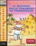 Il mistero della piramide di formaggio by Larry Keys, Matt Wolf, Elisabetta Dami, Geronimo Stilton