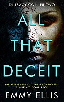 All That Deceit by Emmy Ellis
