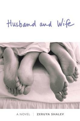Husband and Wife by Zeruya Shalev