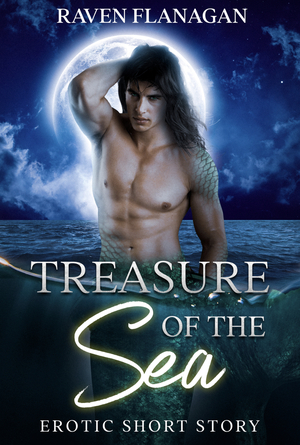 Treasure of the Sea by Raven Flanagan