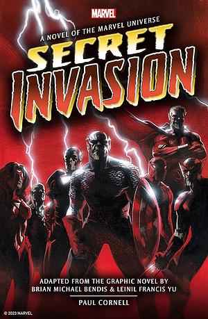 Marvel's Secret Invasion Prose Novel by Paul Cornell