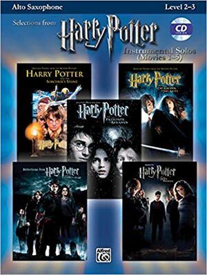 Harry Potter Instrumental Solos (Movies 1-5): Alto Saxophone With CD by Tod Edmondson, Bill Galliford, Alfred A. Knopf Publishing Company, Ethan Neuburg