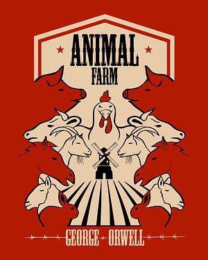 Animal Farm by George Orwell