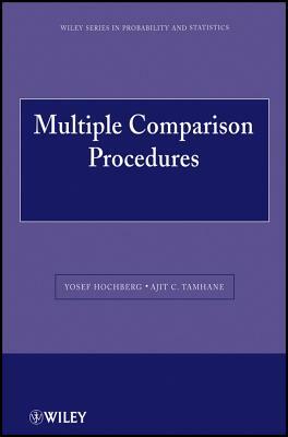 Multiple Comparison Procedures by Yosef Hochberg, Ajit C. Tamhane