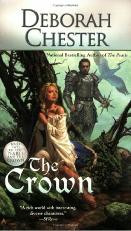 The Crown by Deborah Chester