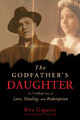 The Godfather's Daughter by Rita Gigante, Natasha Stoynoff