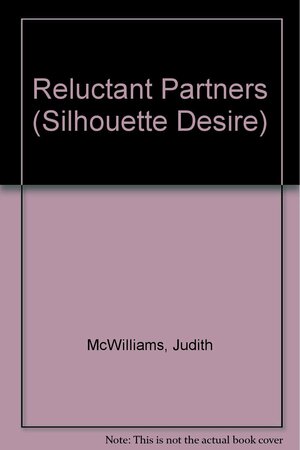 Reluctant Partners by Judith McWilliams