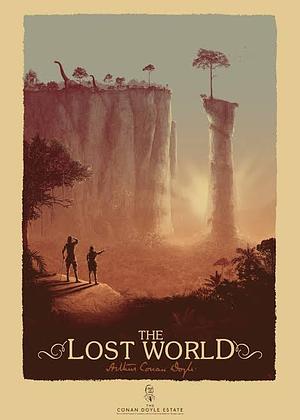 The Lost World by Arthur Conan Doyle by Arthur Conan Doyle