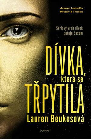 Dívka, která se třpytila by Lauren Beukes