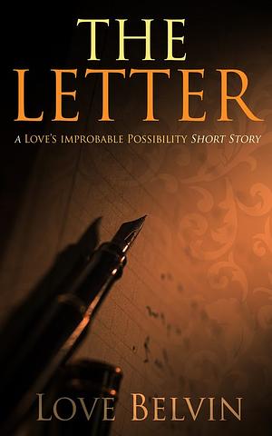 The Letter by Love Belvin