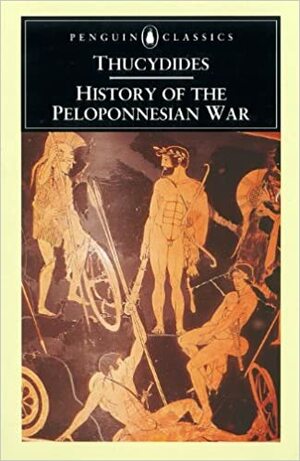 History of the Peloponnesian War by Thucydides