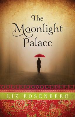 The Moonlight Palace by Liz Rosenberg